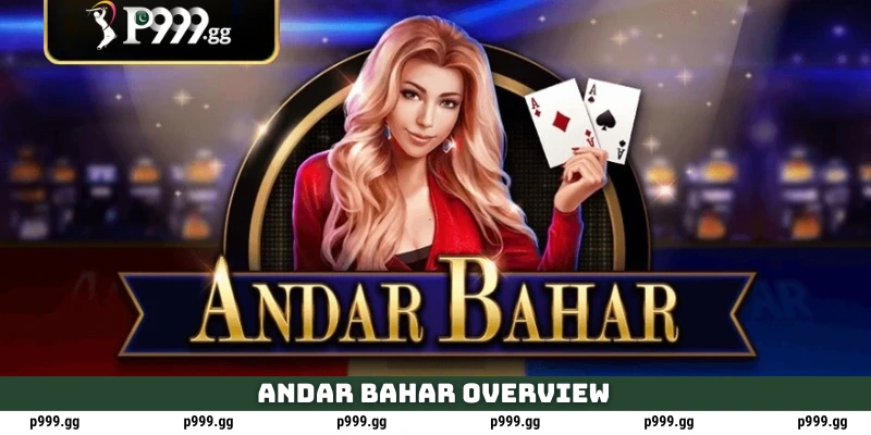 Andar Bahar overview