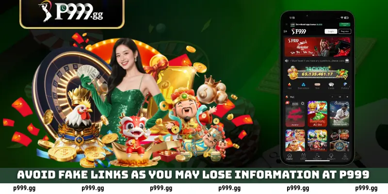 P999 APK Download (Latest Version 2026) 3 Avoid fake links as you may lose information at P999