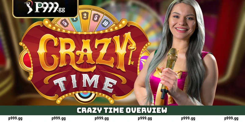Crazy Time at P999 PKR – Complete Live Casino Guide With Bonus Tips 2 Crazy Time overview
