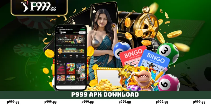 P999 APK Download