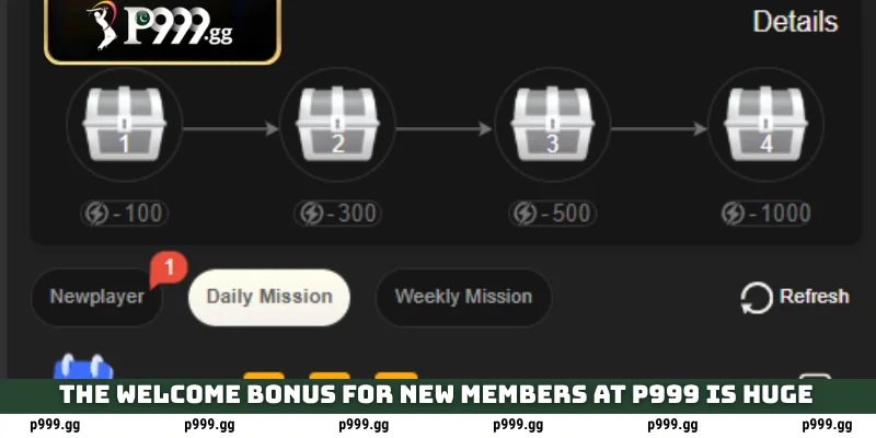 How to Get P999 Promotions & Telegram Reward Codes 2026 3 The welcome bonus for new members at P999 is huge