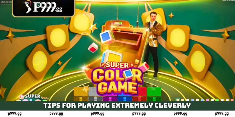 Tips for playing extremely cleverly